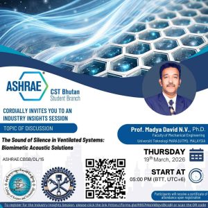 ASHRAE–CST Bhutan Industry Insights Session